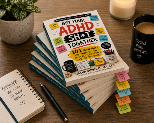Get Your ADHD Sh*t Together (Preorder)