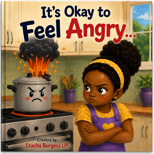 It’s Okay to Feel Angry