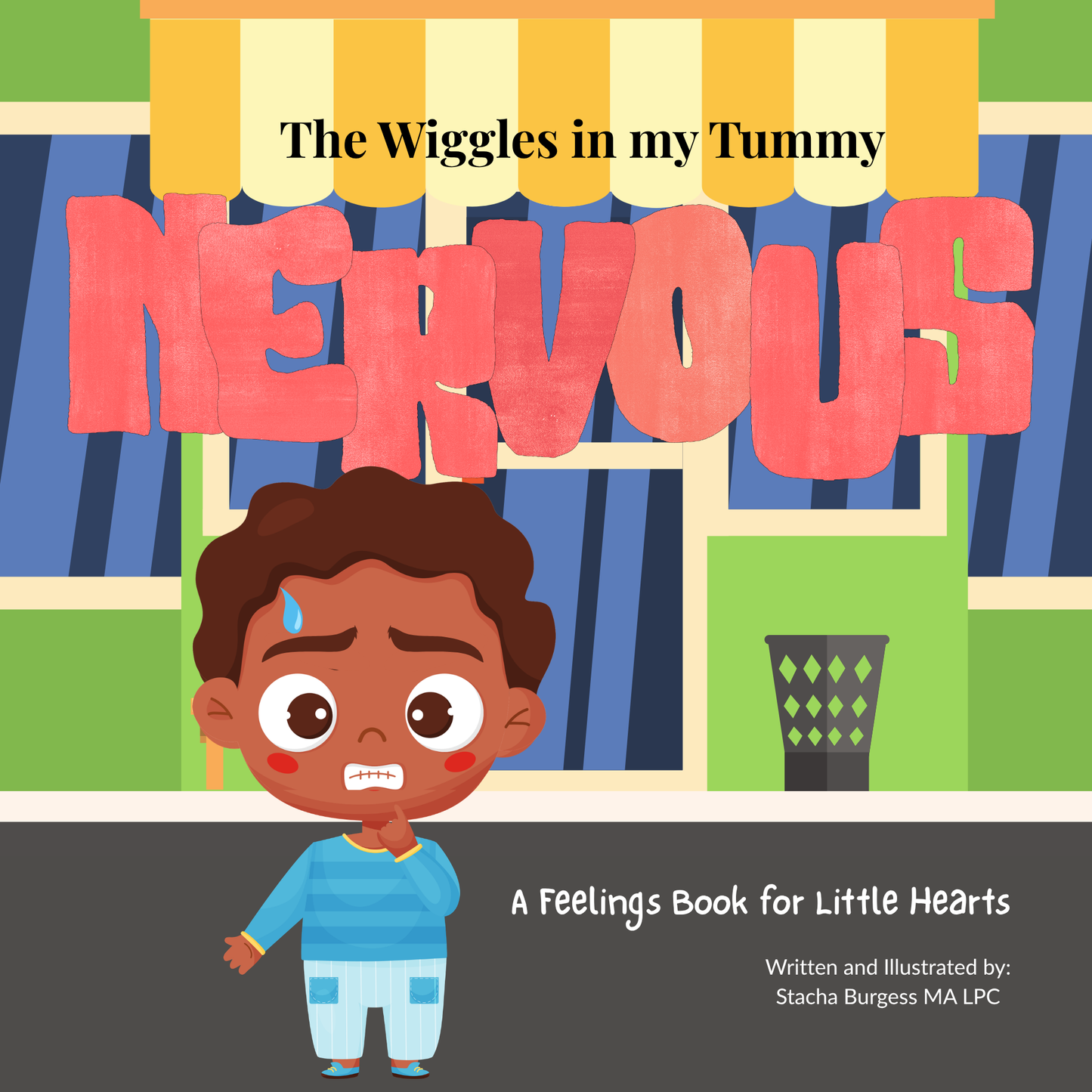 The Wiggles in my Tummy: Nervous